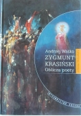 Zygmunt Krasiński Oblicza poety