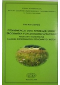 Roo-Zielińska Ewa - Fitoindykacja jako narzędzie oceny środowiska fizycznogeograficznego