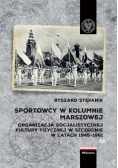 Sportowcy w marszowej kolumnie