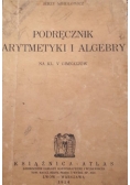 Podręcznik arytmetyki i algebry, 1924r.