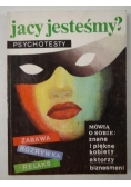 Jacy jesteśmy? Psychotesty