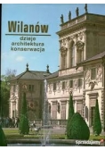 Wilanów dzieje architektura konserwacja