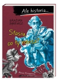 Ale historia Stasiu co ty robisz