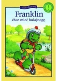 Franklin chce miec hulajnogę. Czytamy...