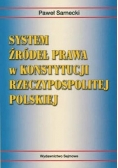 System źródeł prawa w konstytucji Rzeczypospolitej Polskiej