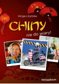 Chiny - nie do wiary!, Nowa