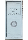 Plan Miasta Grodna,Reprint z 1937r.