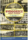 Bydgoszcz między wojnami. Opowieść...