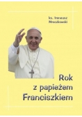 Rok z papieżem Franciszkiem