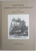 Gdańskie Gimnazjum Akademickie Tom I
