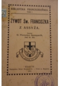 Żywot Św. Franciszka z Assyża, 1910 r.