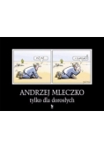 Andrzej Mleczko tylko dla dorosłych