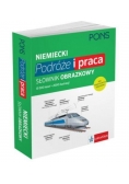 Słownik obrazkowy. Podróże i praca - Niemiecki