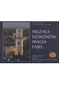 Muzyka dzwonów magia fajki