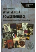 Wiwisekcja powszedniości