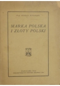Marka polska i złoty polski, 1922 r.