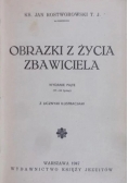 Obrazki z życia zbawiciela ,1947r.