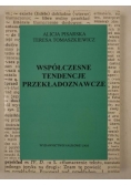 Współczesne tendencje przekładoznawcze