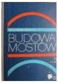 Budowa mostów cz.2