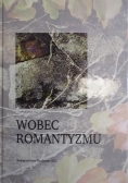 Wobec romantyzmu