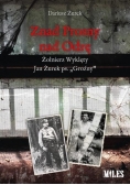 Znad Prosny nad Odrę. Żołnierz Wyklęty Jan Żurek..