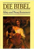 Die Bibel Altes und Neues Testament