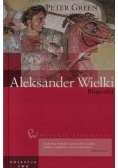 Aleksander Wielki biografia