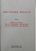 Lekcjonarz mszalny Tom IV