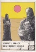 Kohelet i Syrach. Dwaj mędrcy Izraela