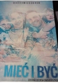 Mieć i być