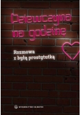 Dziewczyna na godzinę. Rozmowa z byłą prostytutką