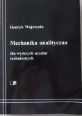 Mechanika analityczna dla wyższych uczelni technicznych
