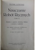 Nauczanie robót ręcznych Część II 1930 r.