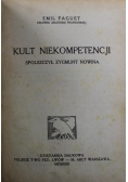 Kult Niekompetencji 1922 r