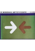 O widzeniu artystycznym