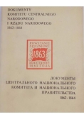 Dokumenty komitetu centralnego narodowego i rządu narodowego 1862-1864