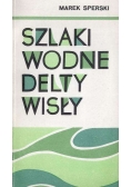 Szlaki wodne delty Wisły