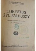 Chrystus życiem duszy, 1921 r.