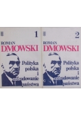Polityka Polska i odbudowanie państwa. Tom I-II