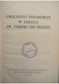 Ćwiczenia duchowe w szkole św. Teresy od Jezusa, 1933r