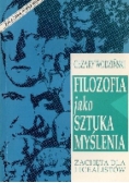Filozofia jako sztuka myślenia. Zachęta dla licealistów
