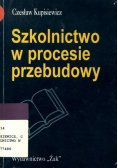 Szkolnictwo w procesie przebudowy