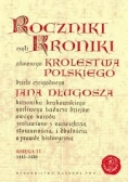 Roczniki czyli kroniki słownego królestwa polskiego