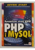 PHP i MySQL. Dynamiczne strony WWW. Szybki start