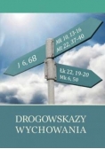 Drogowskazy wychowania