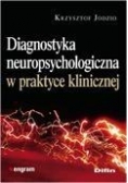 Diagnostyka neuropsychologiczna w pr. klinicznej