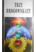 Trzy drogowskazy
