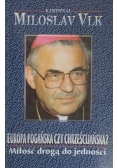 Europa Pogańska czy Chrześcijańska?