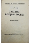 Zaczątki dziejów Polski 1914 r.