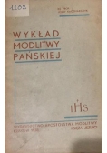 Wykład modlitwy pańskiej, 1938 r.